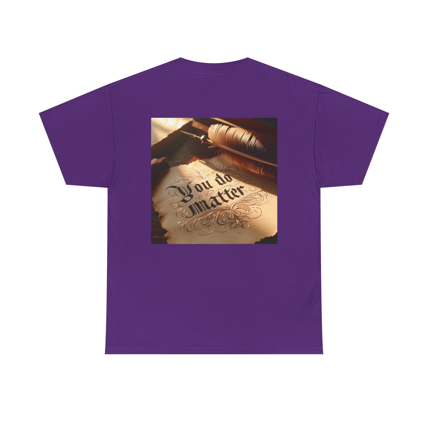 You Do Matter Tee