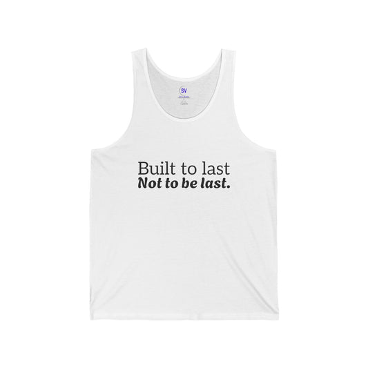 Built to last Tank Top
