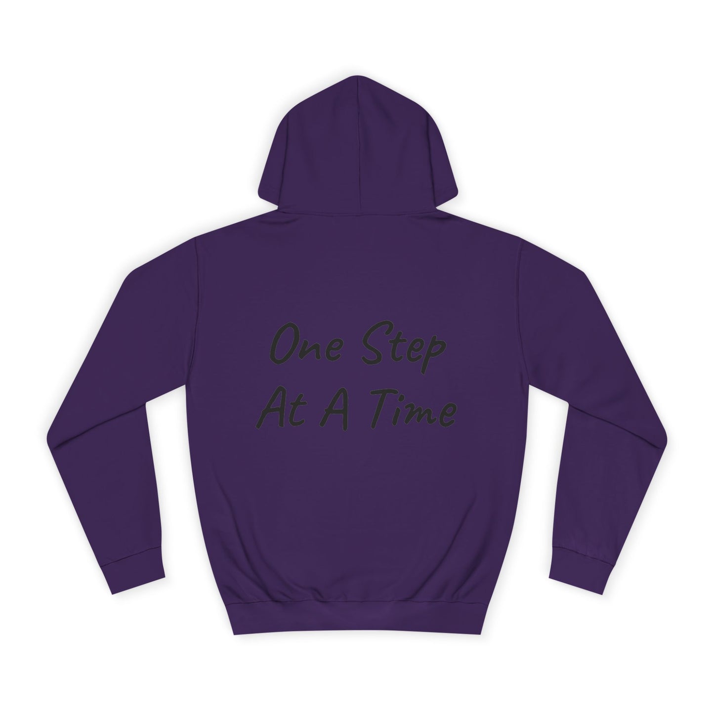 One Step At A Time Hoodie