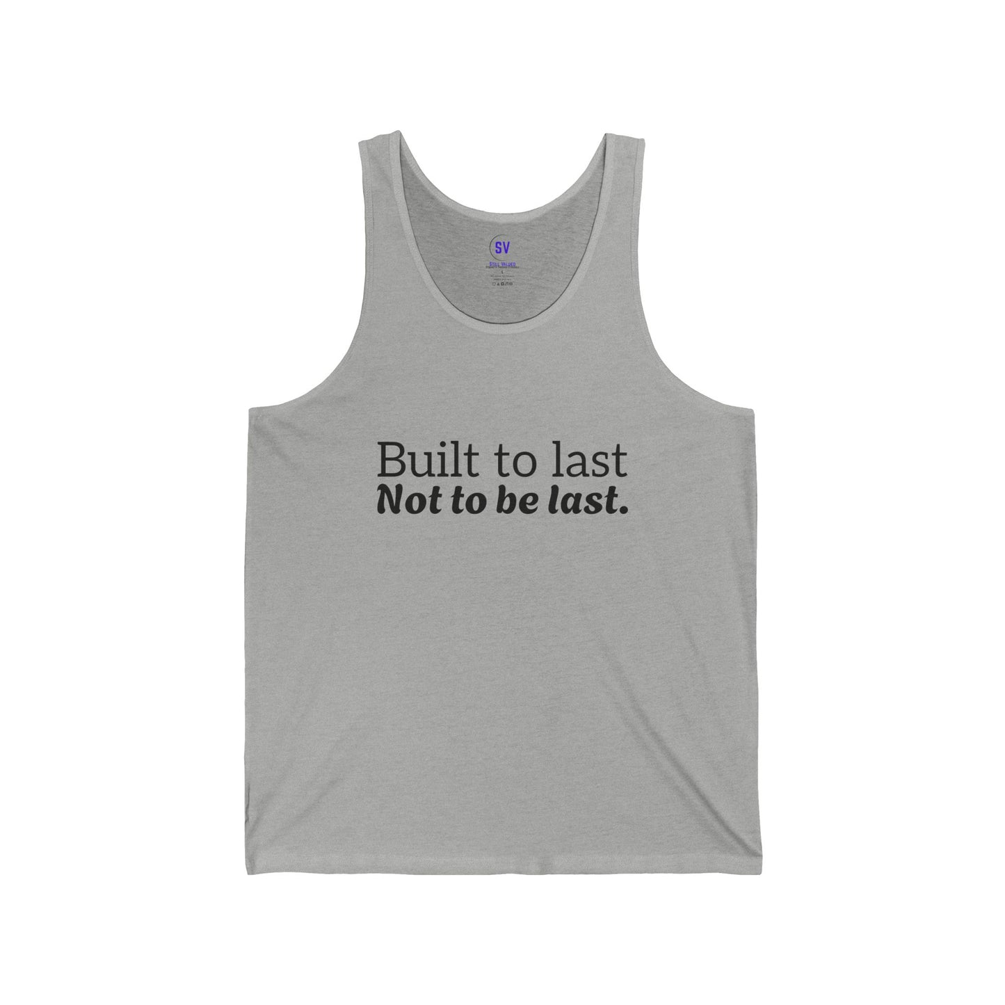 Built to last Tank Top