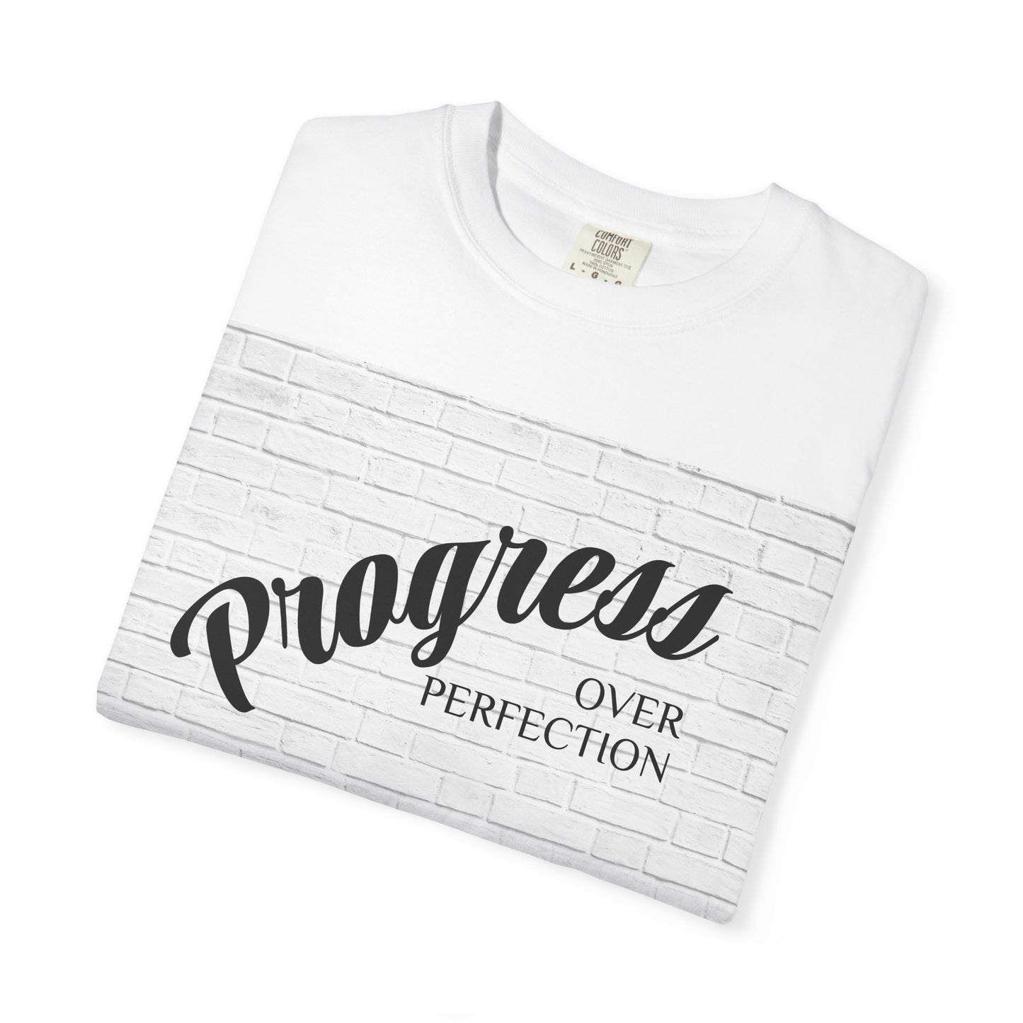 Progress Over Perfection T-Shirt