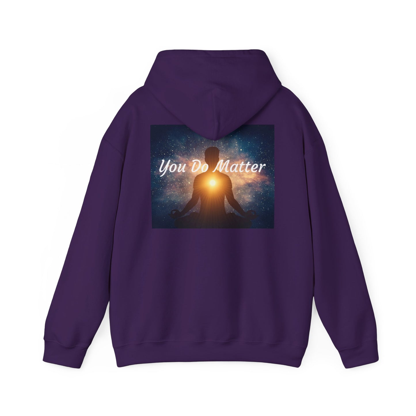 You Do Matter Hoodie