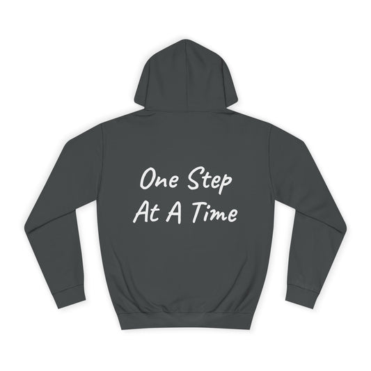 One Step At A Time Hoodie