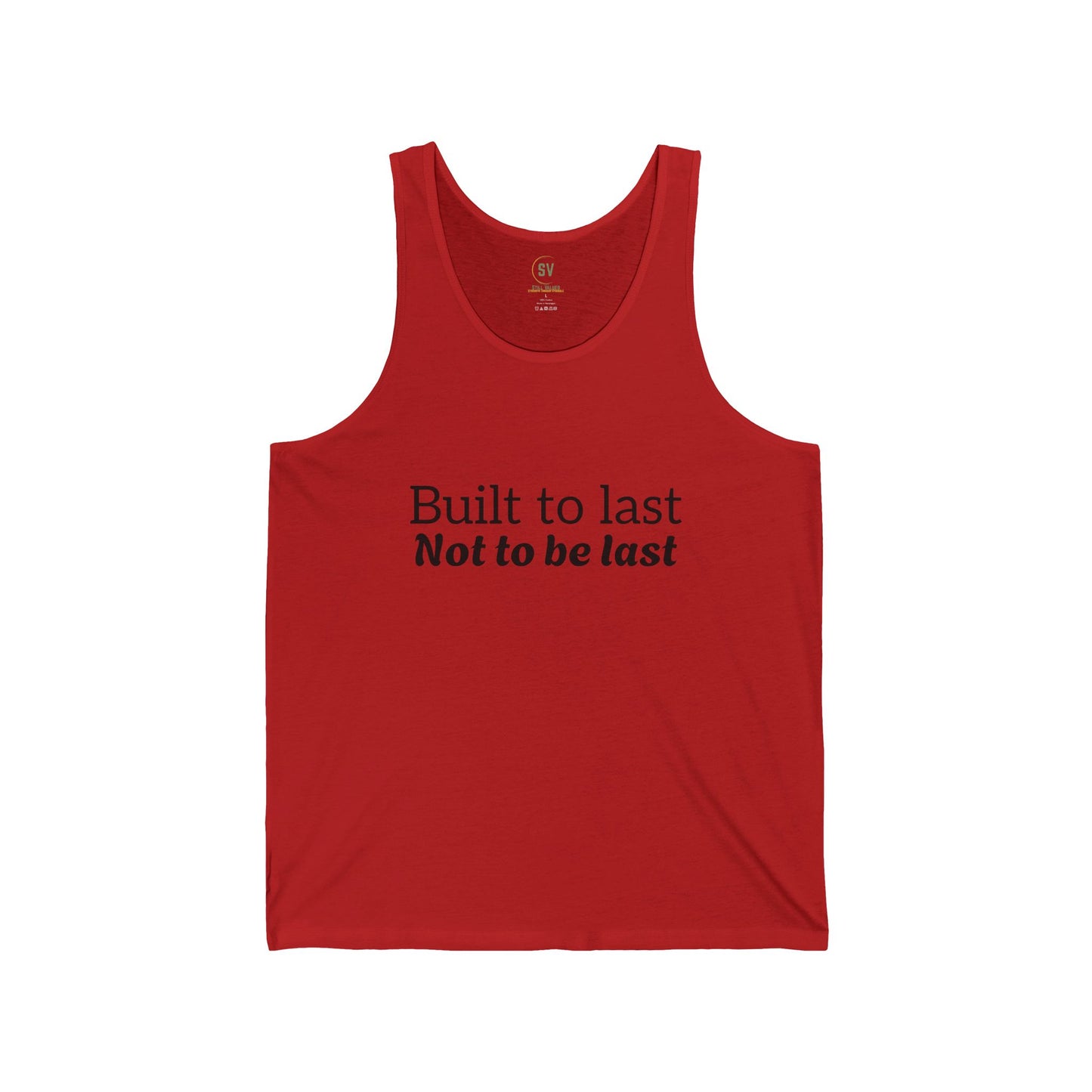 Built to last Tank Top