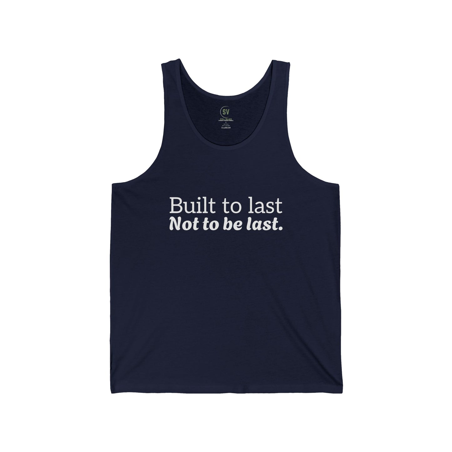 Built to last Tank Top