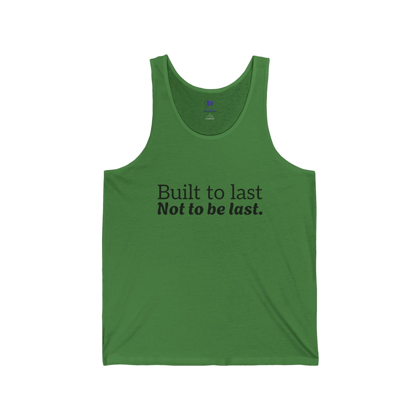 Built to last Tank Top