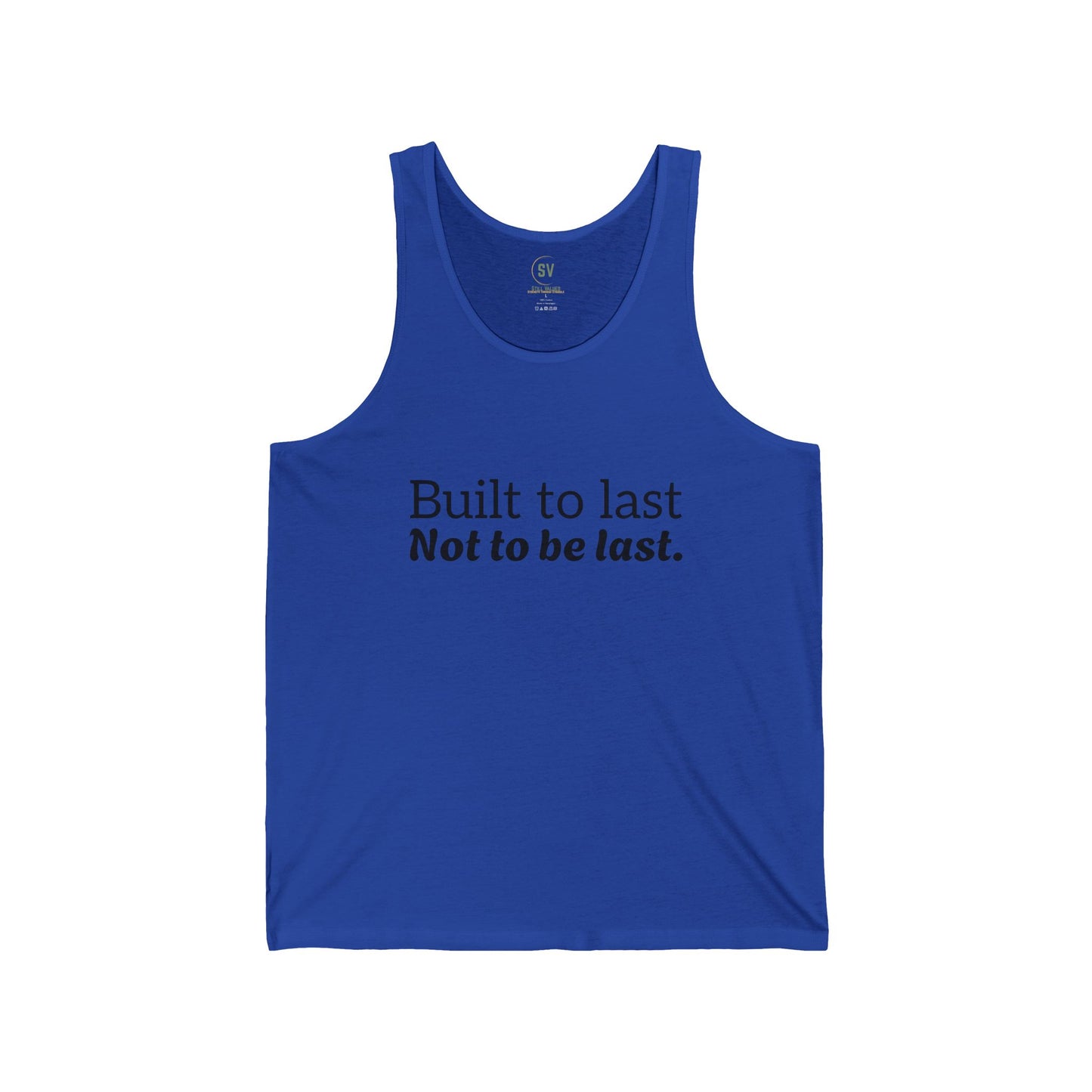 Built to last Tank Top