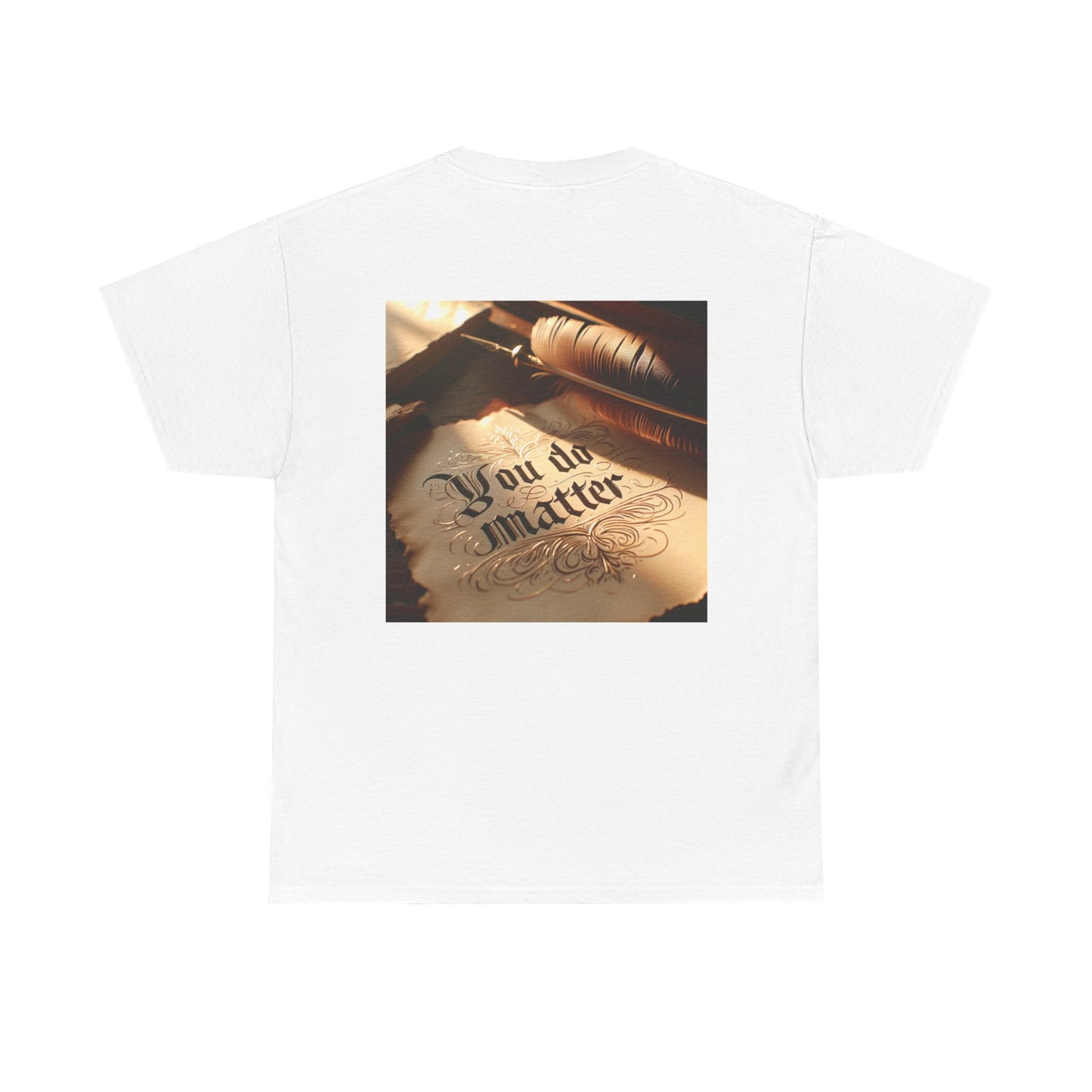 You Do Matter Tee
