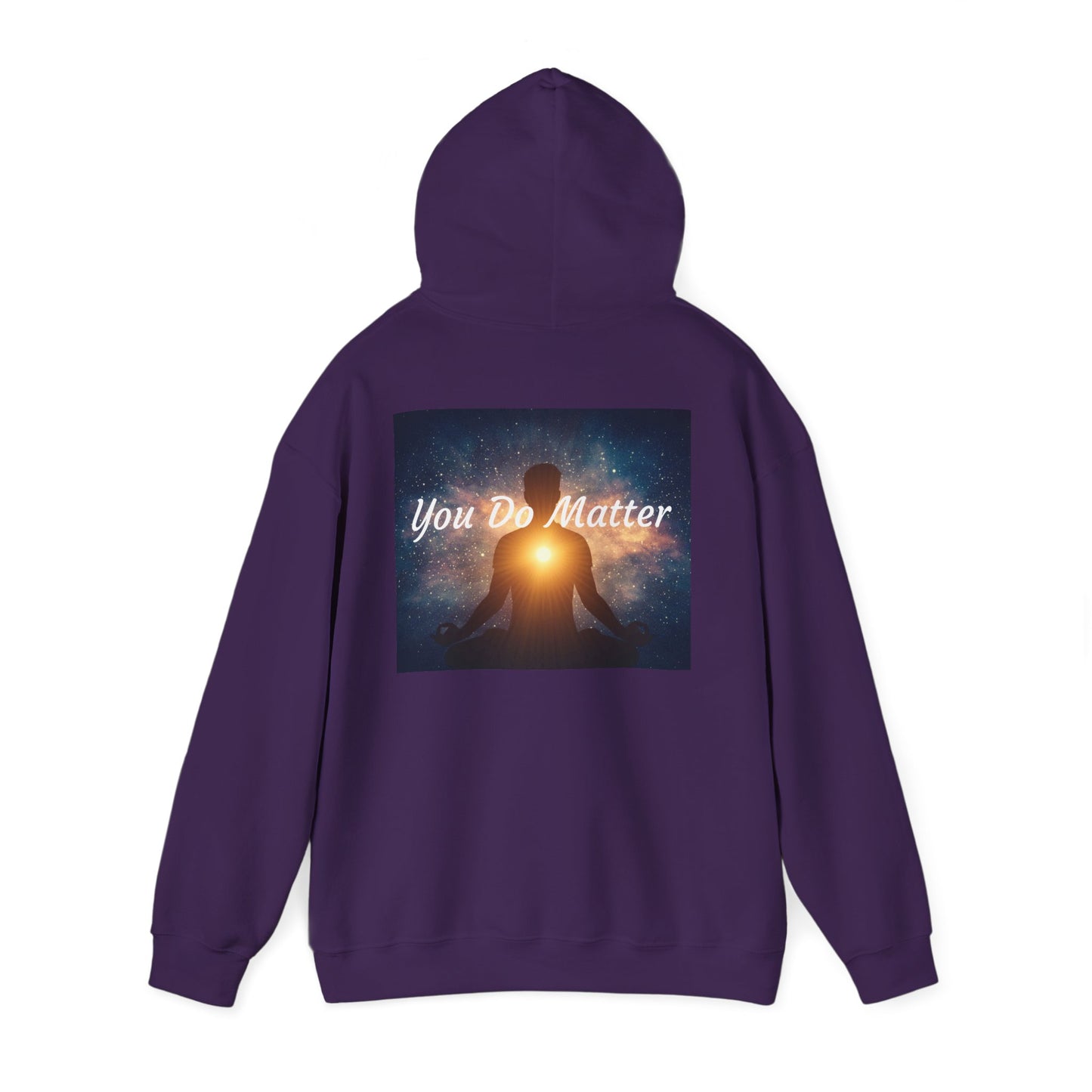 You Do Matter Hoodie