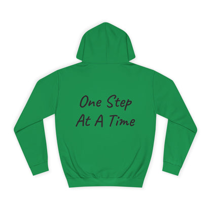 One Step At A Time Hoodie
