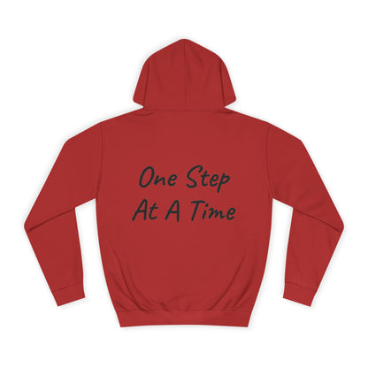 One Step At A Time Hoodie
