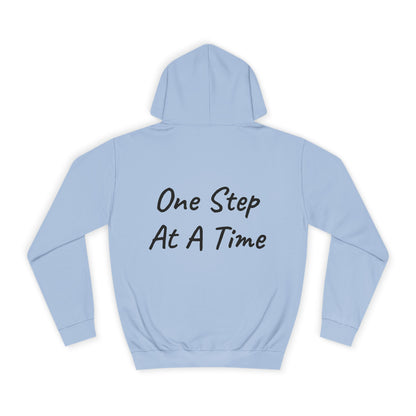 One Step At A Time Hoodie