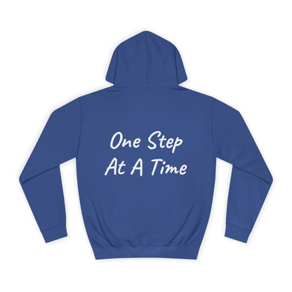 One Step At A Time Hoodie