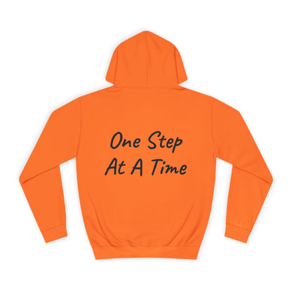One Step At A Time Hoodie