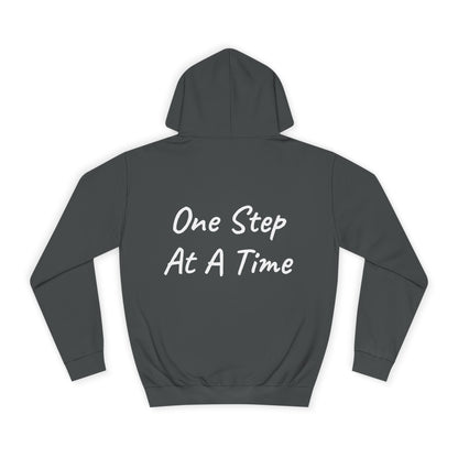 One Step At A Time Hoodie