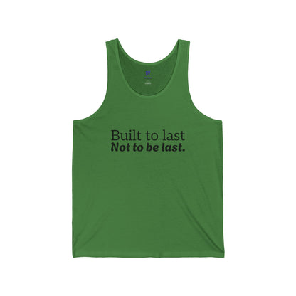 Built to last Tank Top