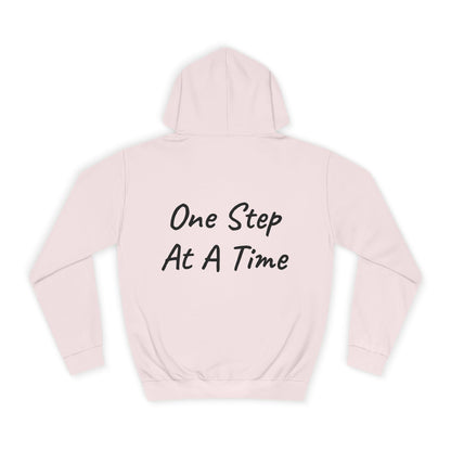 One Step At A Time Hoodie